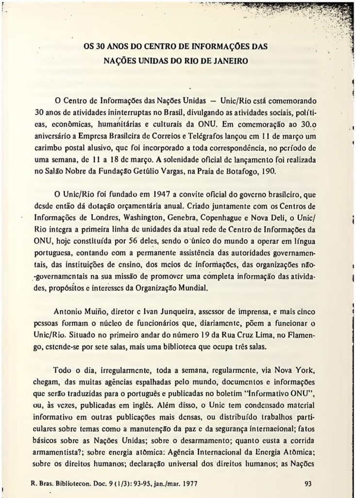 30 Anos do Centro de Informação das Nações Unidas - Revista Brasileira de Biblioteconomia e Documentação - jan./mar. 1977